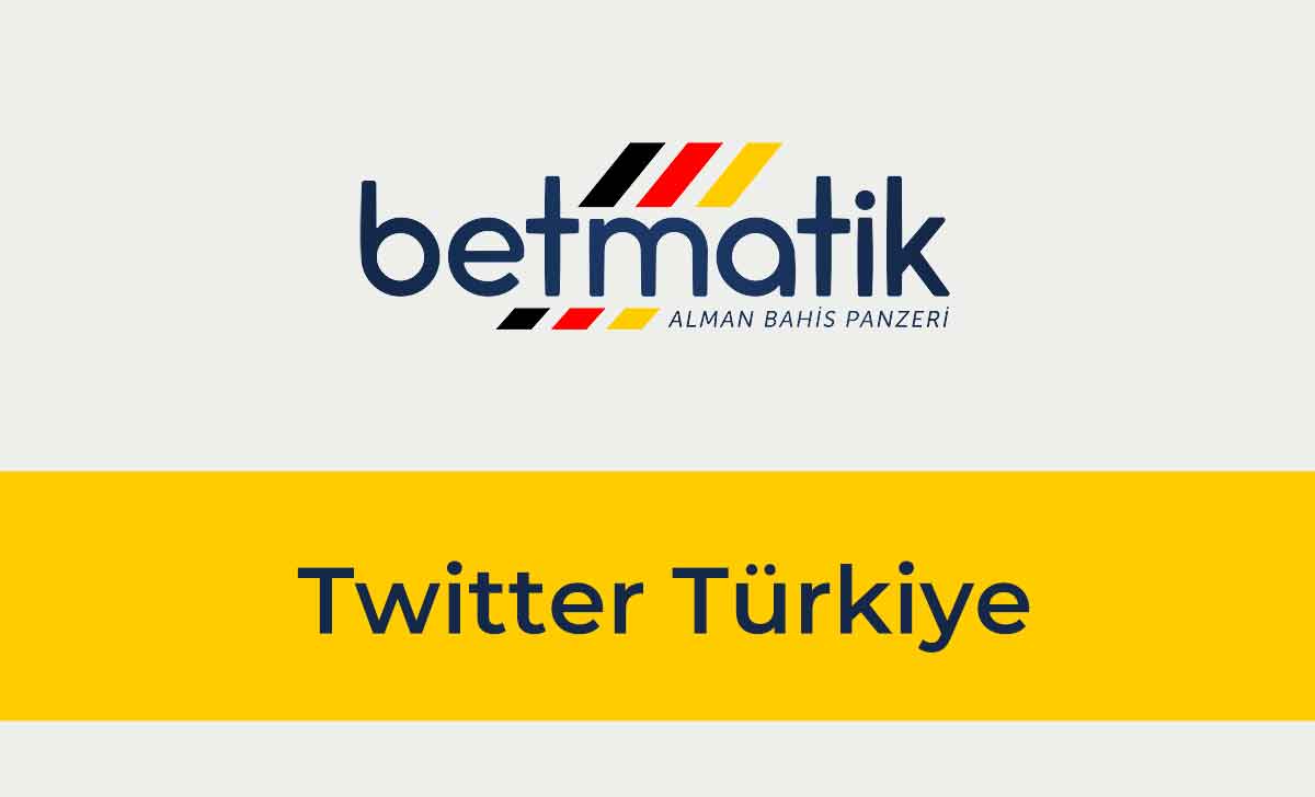 Betmatik Twitter Türkiye